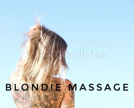 solomasajistas Masajes eróticos                    Tarragona Blondie massage: l’art d’acariciar l’ànima 603975567